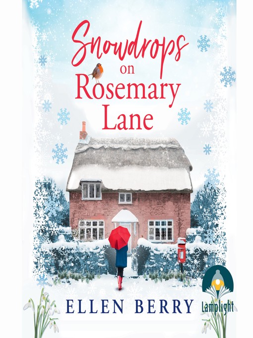 Title details for Snowdrops on Rosemary Lane by Ellen Berry - Wait list